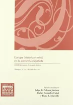 Comprar Europa (historia Y Mito) En La Comedia Española - Pedraz...