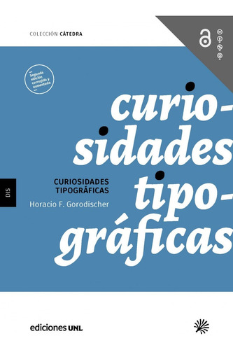 Curiosidades Tipográficas - Gorodischer - Unl Ediciones