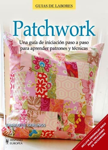 Patchwork . Guias De Labores