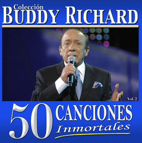 Buddy Richard 50 Canciones De Antalogia Vol.2 Cd Nuevo