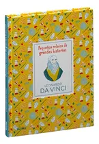 Comprar Leonardo da Vinci: Pequeños relatos de grandes Historias, de Isabel Thomas \u002F Katja Spitzer. Pequeños relatos Editorial BLUME, tapa dura, edición 1 en español, 2023