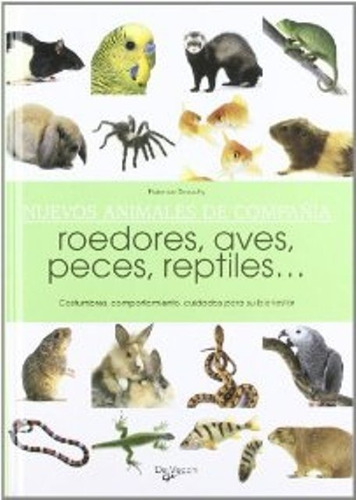 Roedores , Aves , Peces , Reptiles Nuevos Animales De Compa