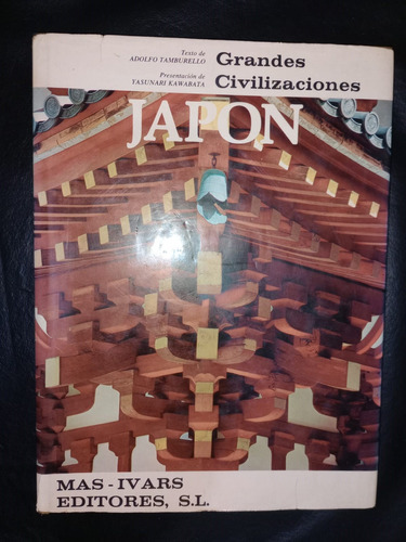 Libro Japón Grandes Civilizaciones Mas Ivars Tapa Dura