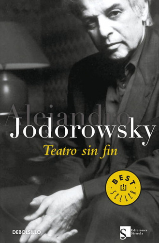 Teatro Sin Fin - Jodorowsky, Alejandro