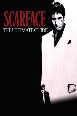 Libro Scarface : The Ultimate Guide - Damian Stevenson