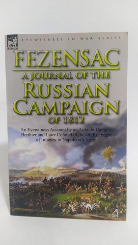 A Journal Of The Russian Campaign Of 1812 / Napoleónica 