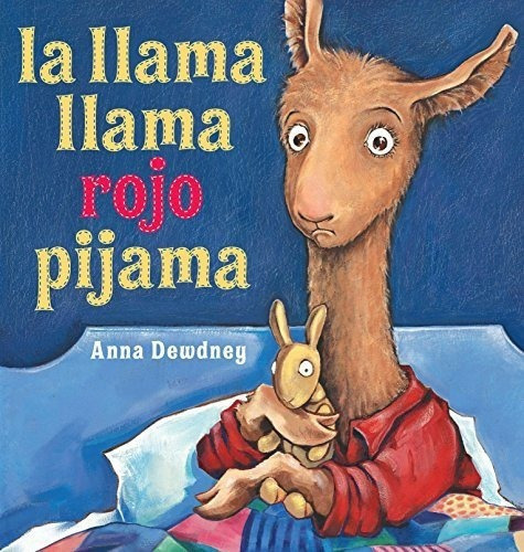 La Llama Llama Rojo Pijama - Dewdney, Anna, de Dewdney, Anna. Editorial Viking en español