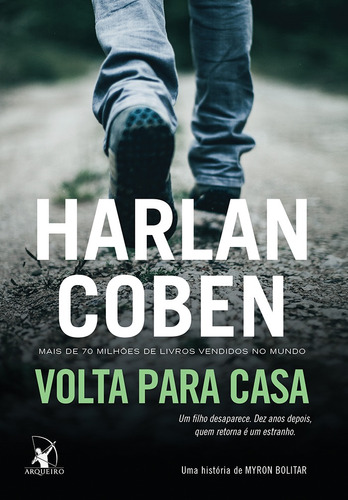 Volta para casa (Myron Bolitar – Livro 11), de Coben, Harlan. Editora Arqueiro Ltda., capa mole em português, 2018