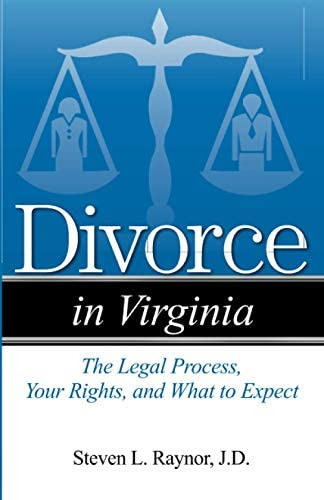 Divorce In Virginia: The Legal Process, Your And What To Expect, De Raynor Esq., Steven L.. Editorial Addicus Books, Tapa Blanda En Inglés