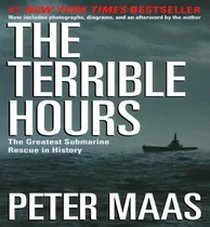 Comprar Libro The Terrible Hours: The Greatest Submarine Rescue I...