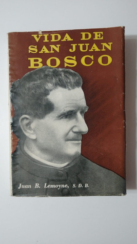 Vida De San Juan Bosco-juan B.lemoyne-ed.don Bosco-(84)