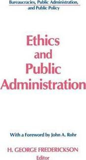Libro Ethics And Public Administration - H. George Freder...