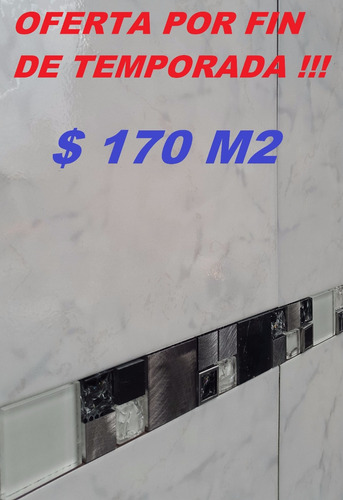 Ceramica Piso Y Pared Oferta $ 170