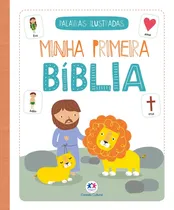 Comprar Bíblia Minha Primeira Bíblia De Palavras Ilustradas, De Ciranda Cultural. Série Minha Primeira Bíblia Ciranda Cultural Editora E Distribuidora Ltda., Capa Mole Em Português, 2021