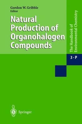 Libro Natural Production Of Organohalogen Compounds - Gor...