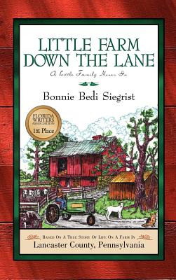 Libro Little Farm Down The Lane - Siegrist, Bonnie Bedi