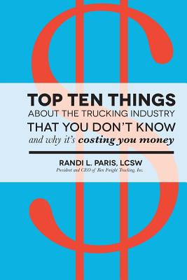Libro Top Ten Things About The Trucking Industry That You...