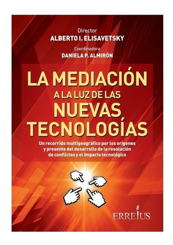 La Mediación A La Luz De Las Nuevas Tecnologías - Elisavetsk