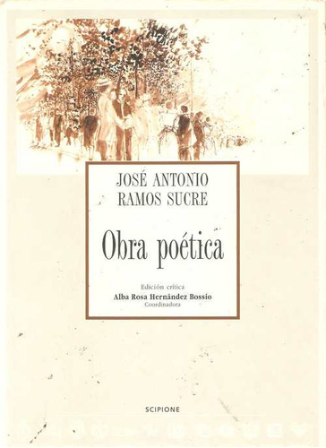 Livro Obra Poética - José Antonio Ramos Sucre [2001]