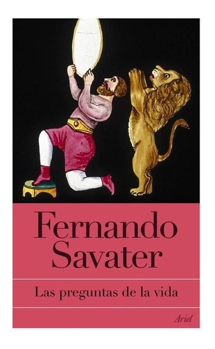 Libro Las Preguntas De La Vida - Savater, Fernando
