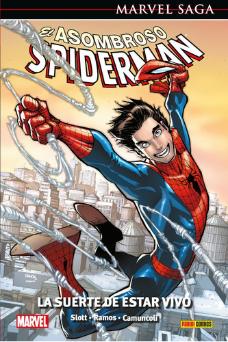 El Asombroso Spiderman 46 La Suerte De Estar Vivo, De Humberto Ramos. Editorial Panini Comics En Español