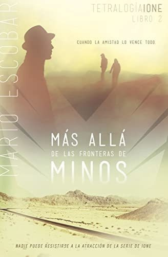 Mas Alla De Las Fronteras De Minos (ione) -..., De Escobar, Mario. Editorial Thomas Nelson Publishers En Español