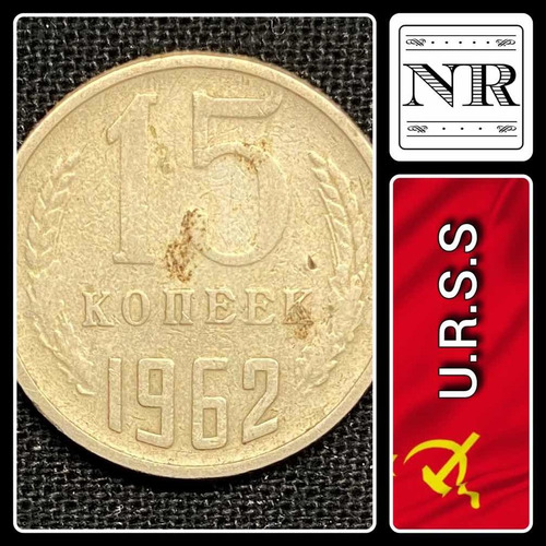 Rusia - 15 Kopeks - Año 1962 - Y #131 - Urss - Cccp