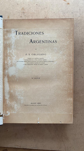 Tradiciones Argentinas 8a Serie - Obligado, P.
