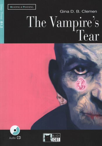 The Vampire's Tear + Audio Cd - Reading And Training 3