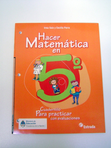 Hacer Matematica En 5to Cuadernillo Estrada Sin Escrib Boedo