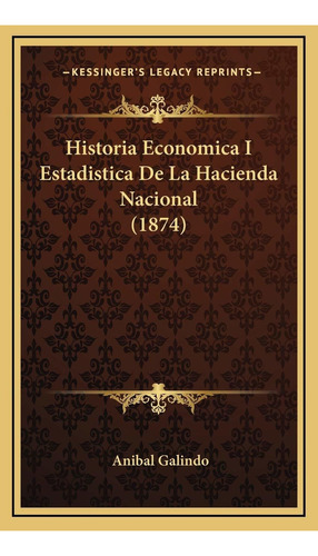 Libro Historia Economica I Estadistica De La Hacienda N Lbm3