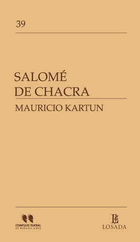 Libro Salome De Chacra - Kartun,mauricio