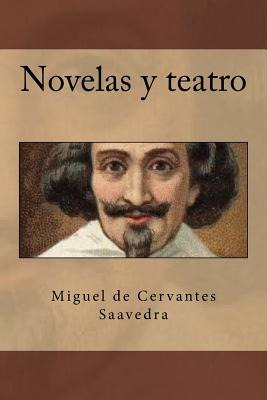 Libro Novelas Y Teatro - De Cervantes Saavedra, Miguel