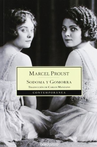 Sodoma Y Gomorra: En Busca Del Tiempo Perdido 4, De Marcel Proust. Editorial Debolsillo, Tapa Blanda, Edición 1 En Español