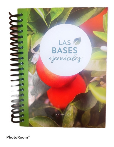 Libro Las Bases Esenciales 6taed., Español, Aceites Esencial