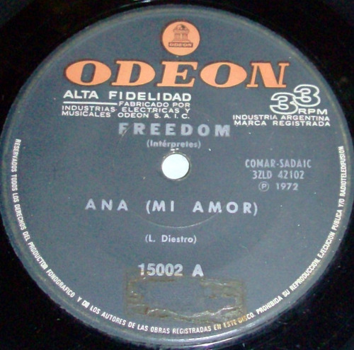 Freedom - Ana Mi Amor / Olvida Tus Penas (1972) Vinyl Simple