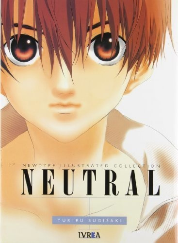 Neutral Artbook - Yukiru Sugisaki - Ivrea