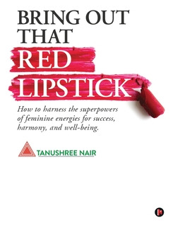 Libro Bring Out That Red Lipstick: How To Harness The Sup...