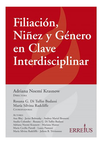 Filiacion, Niñez Y Género En Clave Interdisciplinar - Krasno
