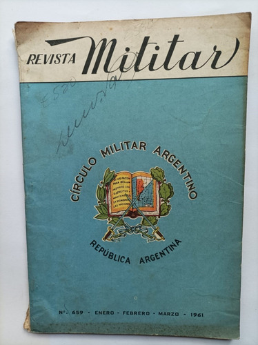 Revista Militar Nro 659 - 1961- Círculo Militar