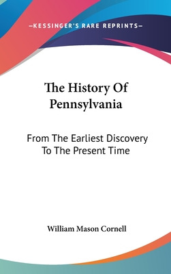 Libro The History Of Pennsylvania: From The Earliest Disc...