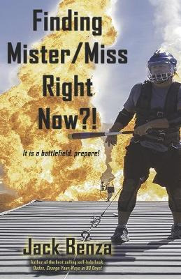 Libro Finding Mister/miss Right Now?! - Jack Benza