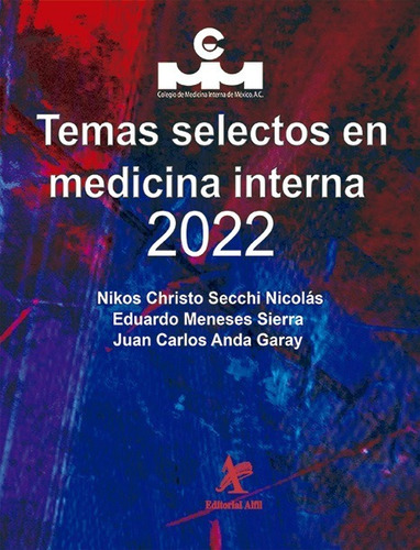 Temas Selectos En Medicina Interna 2022 Secchi