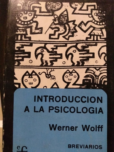 Introducción A La Psicología - Werner Wolff - F. C. E.