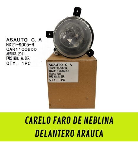 Carelo Faro De Neblina Derecho Arauca 2011-2016