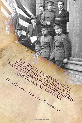 Libro: E.f Riggs, La Revolución Bolchevique, Sandino Y El Na