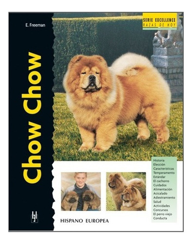 Libro Perros Raza Chow Chow  Excellence E.freeman His Eur 