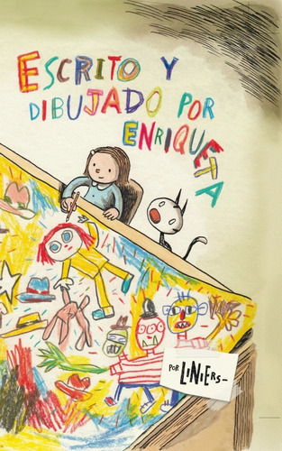 Edit. Común Escrito Y Dibujado Por Enriqueta Liniers Nuevo!