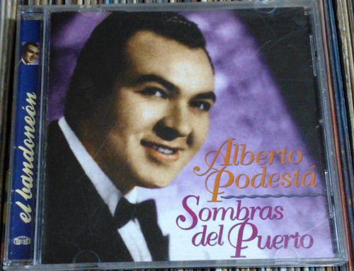 Alberto Podesta Sombras Del Puerto Cd Muy Buen Estado