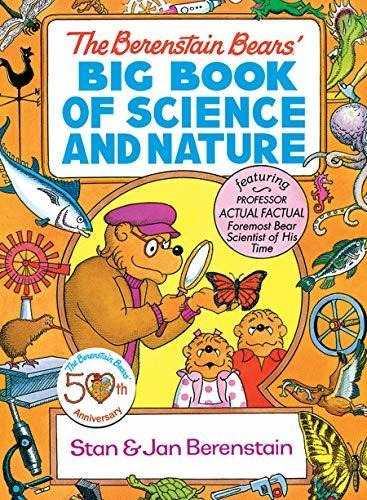 Book : The Berenstain Bears Big Book Of Science And Nature.